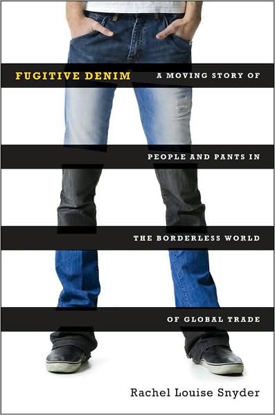 It’s In the Jeans – Book Review of “Fugitive Denim”
