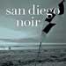 Thumbnail image for <em>San Diego Noir:</em> What Texans Think of When They Imagine California